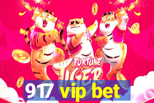 917 vip bet